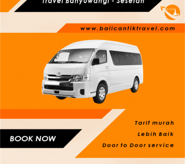 Travel banyuwangi ke Sesetan