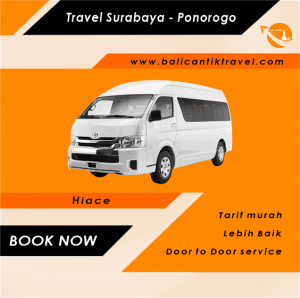Travel Surabaya - Ponorogo Travel Surabaya Ke Ponorogo