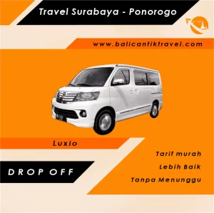 Travel Surabaya - Ponorogo Travel Surabaya Ke Ponorogo