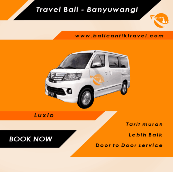Travel Bali Banyuwangi - Bali Cantik Travel